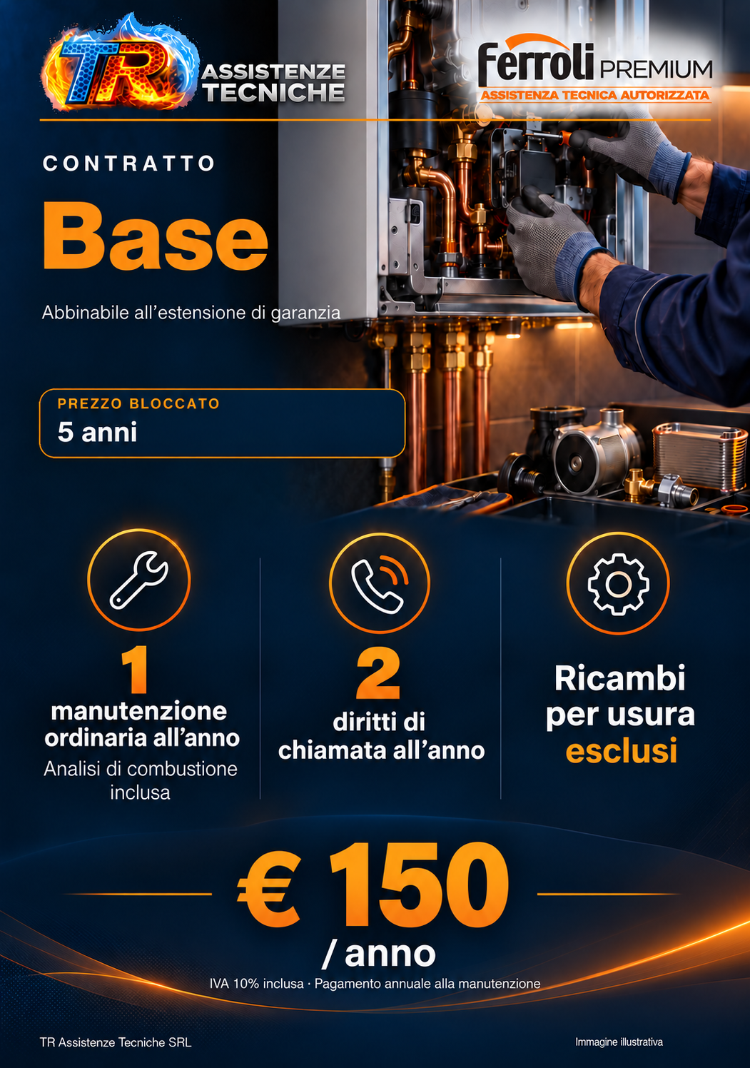 Locandina del Contratto Base TR: 150 euro all’anno, due diritti di chiamata e manutenzione annuale